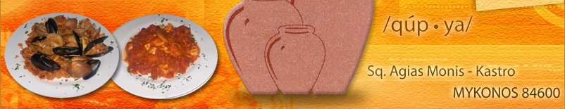 qup ya restaurant Agias Monis Kastro Square Mykonos